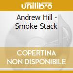 Andrew Hill - Smoke Stack cd