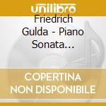 Friedrich Gulda - Piano Sonata Complete Works Vol. 2 (Jpn) cd