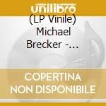 (LP Vinile) Michael Brecker - Nearness Of You: The Ballad Book vinile