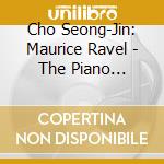 Cho Seong-Jin: Maurice Ravel - The Piano Concertos cd