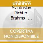 Sviatoslav Richter: Brahms - Paganini Variations. Piano Pieces / Schuman: Fantasia cd
