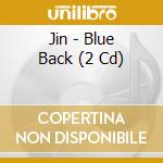 Jin - Blue Back (2 Cd) cd
