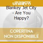 Blankey Jet City - Are You Happy? cd