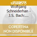 Wolfgang Schneiderhan - J.S. Bach: Violin Concertos Bwv1041/1042/1043 cd