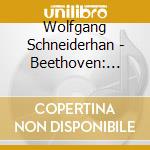 Wolfgang Schneiderhan - Beethoven: Triple Concerto . Brahms: Double Concerto cd