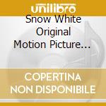 Snow White Original Motion Picture Soundtrack cd