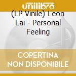 (LP Vinile) Leon Lai - Personal Feeling vinile