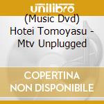 (Music Dvd) Hotei Tomoyasu - Mtv Unplugged cd