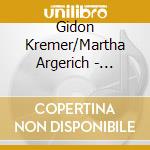 Gidon Kremer/Martha Argerich - Beethoven: Violin Sonatas No.5 Spring & No.9 Kreutzer cd