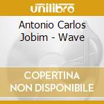 Antonio Carlos Jobim - Wave cd