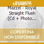 Mazzel - Royal Straight Flush (Cd + Photo Cards) cd
