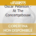 Oscar Peterson - At The Concertgebouw cd