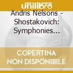 Andris Nelsons - Shostakovich: Symphonies Nos. 5. 8 & 9 - Hamlet (Suite) cd