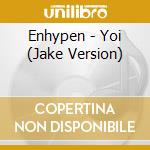 Enhypen - Yoi (Jake Version) cd