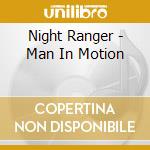 Night Ranger - Man In Motion cd
