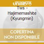 Tws - Hajimemashite (Kyungmin) cd