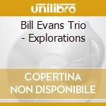 Bill Evans Trio - Explorations cd