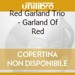 Red Garland Trio - Garland Of Red cd