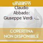 Claudio Abbado: Giuseppe Verdi - Requiem cd
