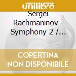 Sergei Rachmaninov - Symphony 2 / Isle Of The Dead cd