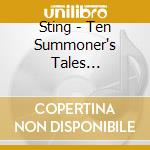 Sting - Ten Summoner's Tales (Expanded Edition) cd