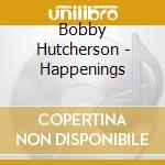 Bobby Hutcherson - Happenings cd