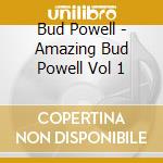 Bud Powell - Amazing Bud Powell Vol 1 cd