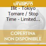 Illit - Tokiyo Tomare / Stop Time - Limited Character cd