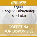 Oguri Cap(Cv.Takayanagi To - Futari cd