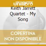 Keith Jarrett Quartet - My Song cd