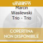 Marcin Wasilewski Trio - Trio cd