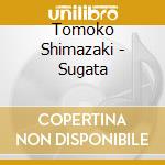 Tomoko Shimazaki - Sugata cd