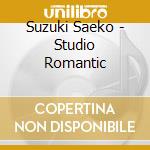 Suzuki Saeko - Studio Romantic cd