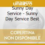 Sunny Day Service - Sunny Day Service Best cd musicale di Sunny Day Service