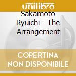 Sakamoto Ryuichi - The Arrangement cd