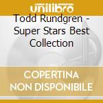 Todd Rundgren - Super Stars Best Collection