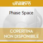 Phase Space cd