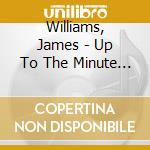 Williams, James - Up To The Minute Blues cd