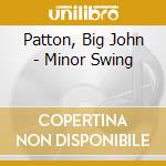 Patton, Big John - Minor Swing cd