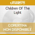 Children Of The Light cd