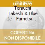 Terauchi Takeshi & Blue Je - Fumetsu No Elec Damashii! Live In Shinjuku Koma cd