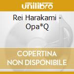 Rei Harakami - Opa*Q cd