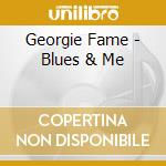 Georgie Fame - Blues & Me cd