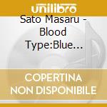 Sato Masaru - Blood Type:Blue Original Soundtrack cd musicale di Sato Masaru