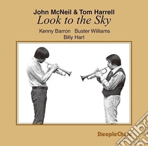 John Mcneil / Harrell,Tom - Look To The Sky cd musicale di John / Harrell,Tom Mcneil
