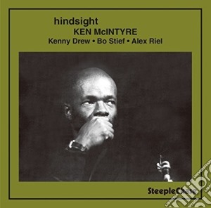 Ken Mcintyre - Hindsight cd musicale di Ken Mcintyre