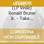 (LP Vinile) Ronald Bruner Jr. - Take The Time Feat. Thundercat vinile