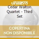 Cedar Walton Quartet - Third Set cd