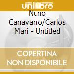 Nuno Canavarro/Carlos Mari - Untitled cd