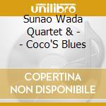 Sunao Wada Quartet & - - Coco'S Blues cd
